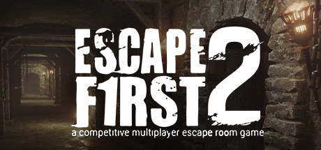 Escape First 2 (2019)
