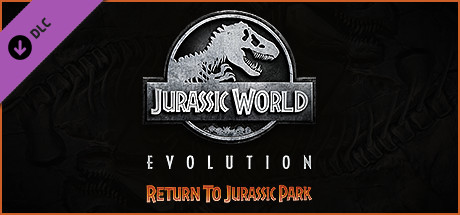 Jurassic World Evolution: Return To Jurassic Park (2019)